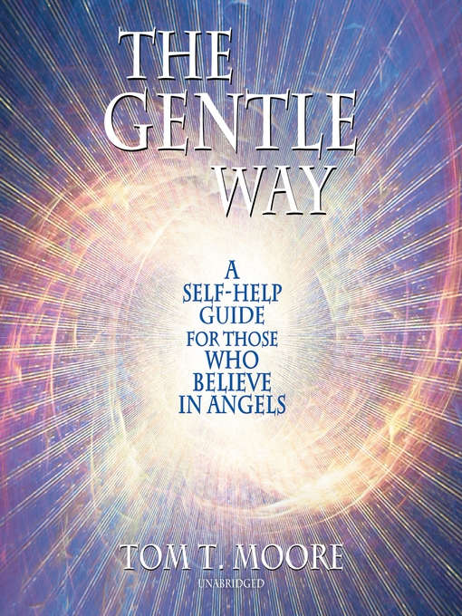 Title details for The Gentle Way by Tom T. Moore - Wait list